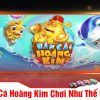 Bắn Cá Hoàng Kim Tại Mu88 – Bắt Cá To Nhận Quà Siêu Khủng